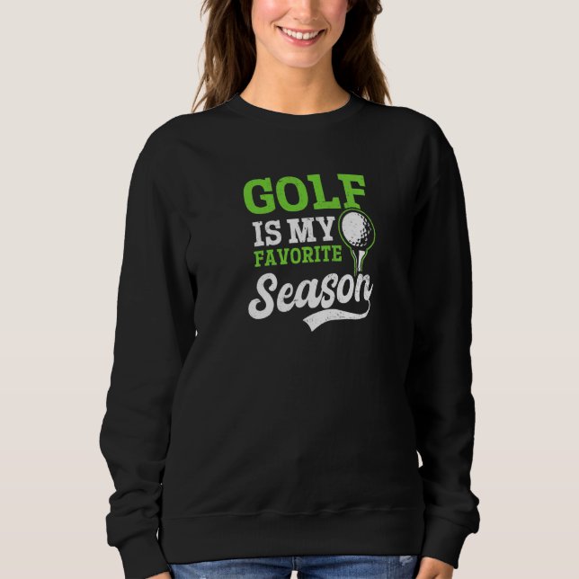 Moletom My Favorite Season Ugly Golf   (Frente)