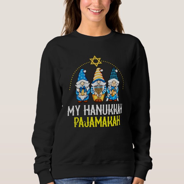 Moletom My Hanukkah Pajamakah  Chanukah Pajamas PJs Women  (Frente)