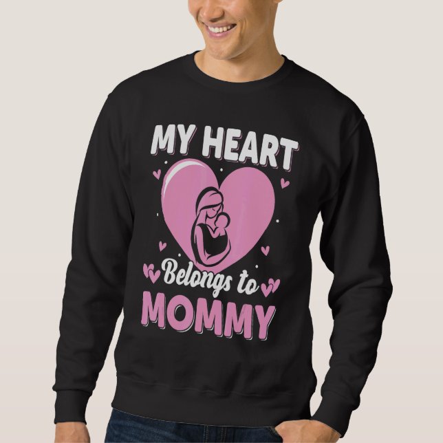 Moletom My Heart Belongs to Mommy Womens (Frente)