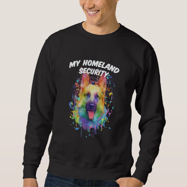Moletom My Homeland Security German Shepherd Shepard Humor (Frente)