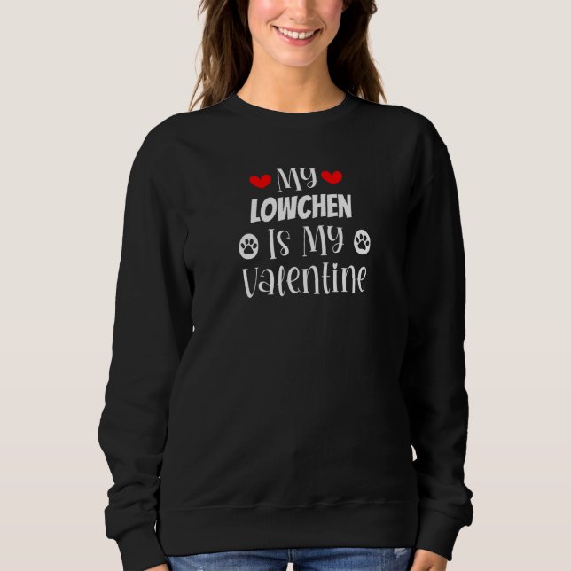Moletom My Lowchen is My Valentine Cute Valentine's Day (Frente)