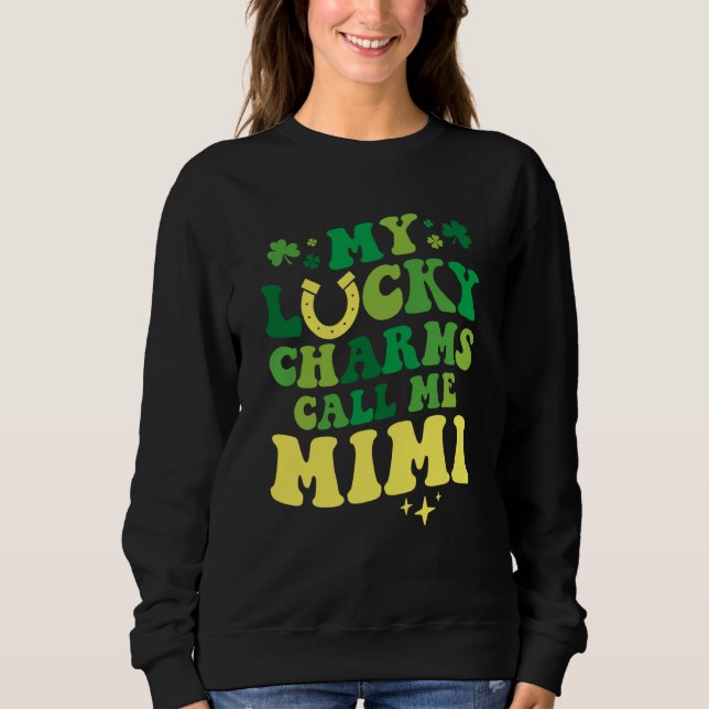 Moletom My Lucky Charms Call Me Mimi Groovy St Patrick's D (Frente)
