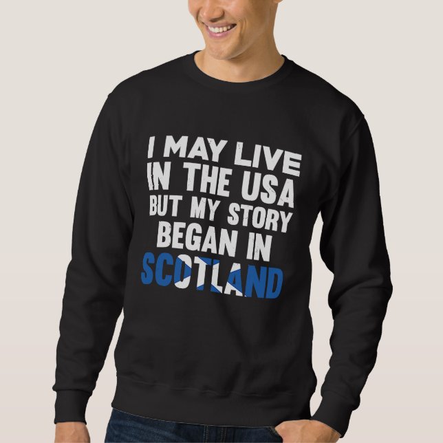 Moletom My Story Began In Scotland Funny Scottish Uk (Frente)