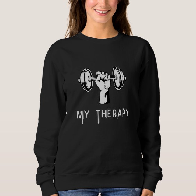 Moletom My Therapy Funny Design Weight Lifting Workout_1 (Frente)