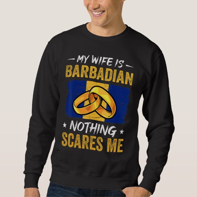 Moletom My Wife Is Barbadian Nothing Scares Me Barbados Hu (Frente)