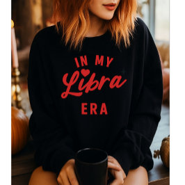 Moletom na minha camisola Libra, presente de aniversário d