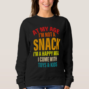 Moletom Na minha idade, não sou um lanche, sou uma citação