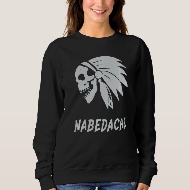 Moletom Nabedache Native American IndianBorn Freedom Evil  (Frente)