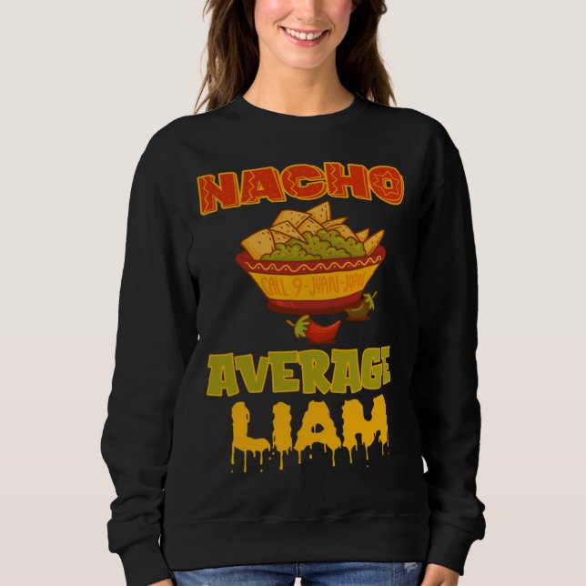 Moletom Nacho Average Liam (Frente)