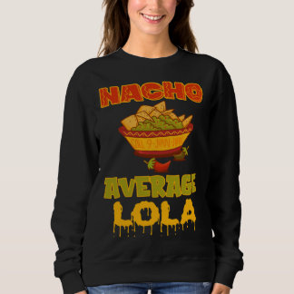Moletom Nacho Average Lola