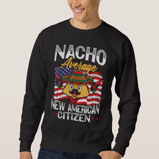 Moletom Nacho Average New American Citizen USA Constitutio (Frente)
