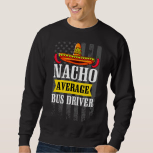 Moletom Nacho Média de Ônibus Cinco De Mayo Mexicano Ame