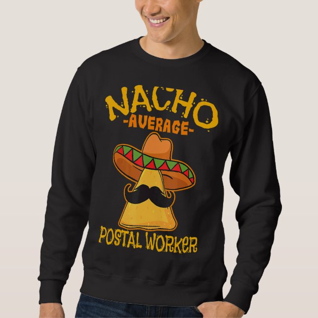 Moletom Nacho Média dos Trabalhadores Postais Cinco De May (Frente)