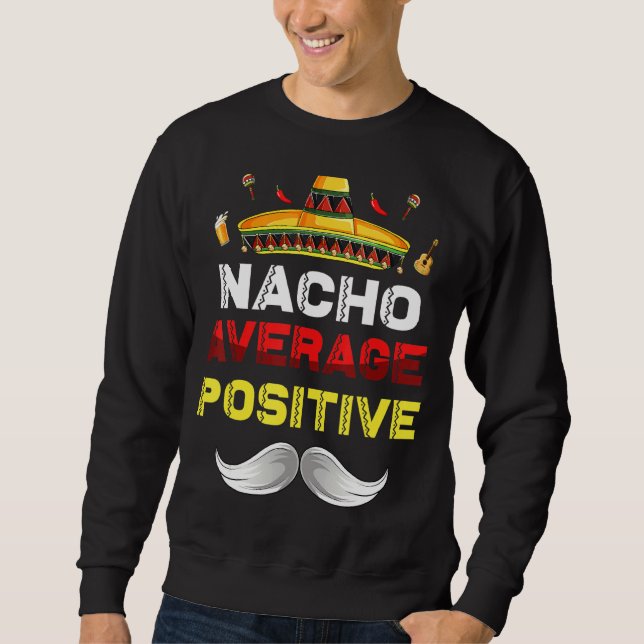 Moletom Nacho Média Positiva Cinco De Mayo, Ficheiro Mexic (Frente)