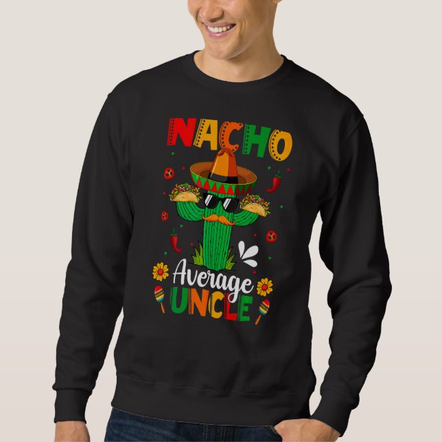 Moletom Nacho Média Tio Mexicano Sombrero Cactus Cinco (Frente)