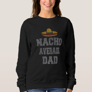 Moletom Nachos Pai Média Nachos Gráfico de Comida Mexicano