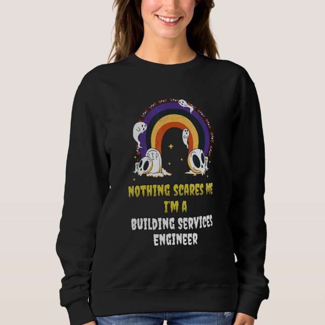 Moletom Nada Me Assusta Sou Um Engenheiro De Serviços De C (Frente)