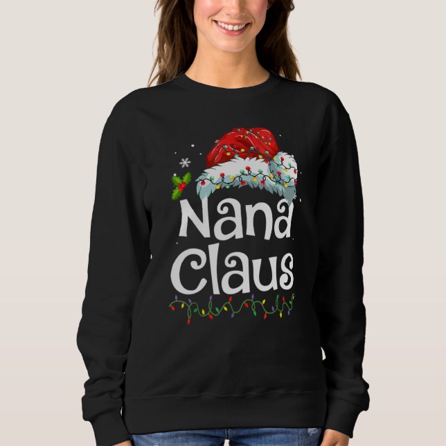 Moletom Nana Claus  Christmas Pajama Family Matching Xmas  (Frente)