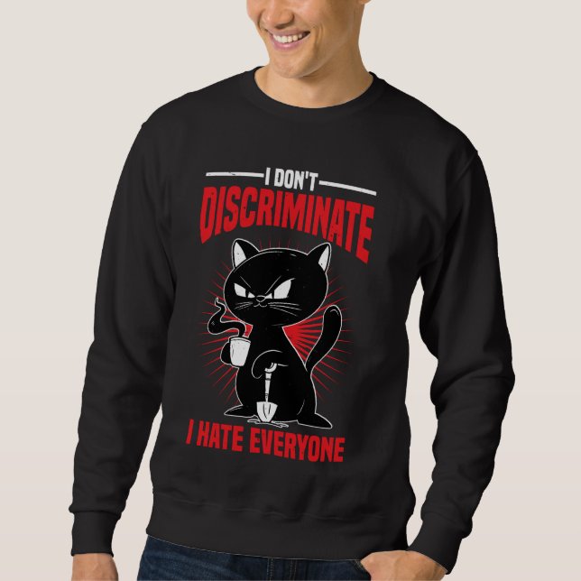 Moletom Não Discrimino Odeio Todos. (Frente)