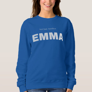 Moletom Não é só outra EMMA