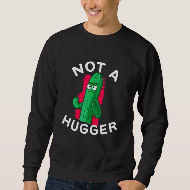 Moletom Não É Um Cactus Engraçado Que Faz Sarcasmo 3 (Frente)