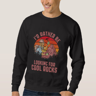 Moletom Não estou perdido, estou coletando geologia de roc