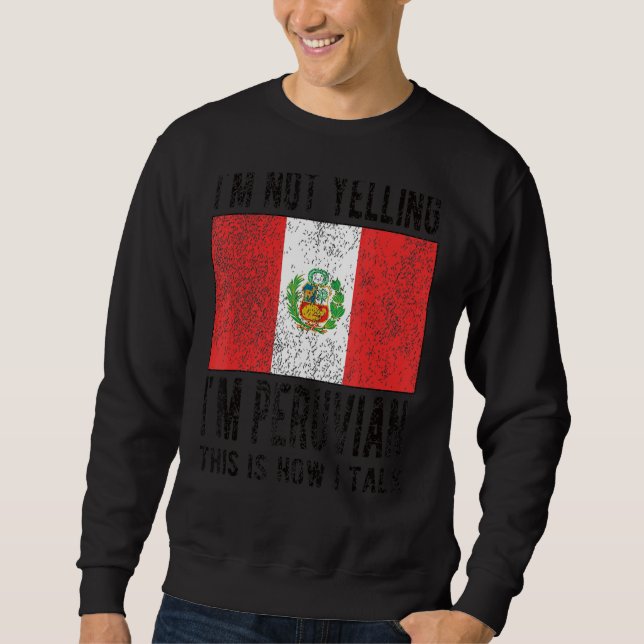 Moletom Não gritando, sou peruano que sinaliza as raízes p (Frente)