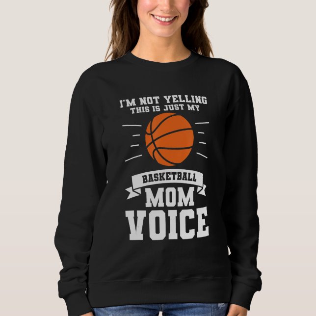 Moletom Não Grito Que É Só A Minha Mãe De Basquete (Frente)