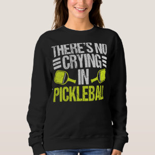 Moletom Não há choro no Pickleball, Vintage Picklebal