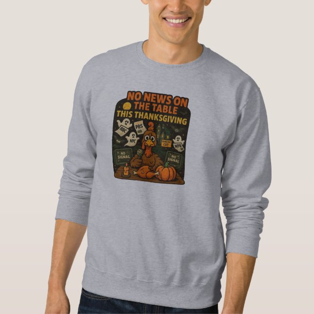 Moletom Não há notícias na Mesa deste Dia de Ação de Graça (Frente)