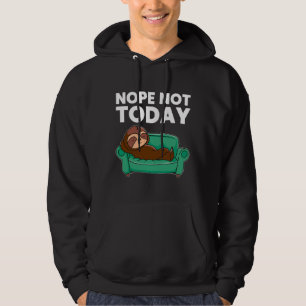 Moletom Não Hoje Não É Engraçado Dormir Sloop Feita Scoop