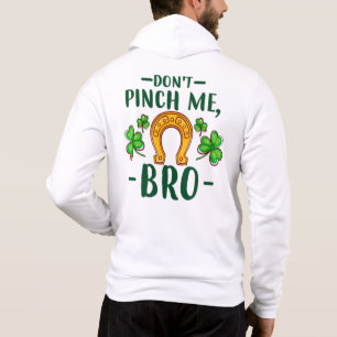 Moletom Não Me Belisque Irmão Design de Dia de São Patríci