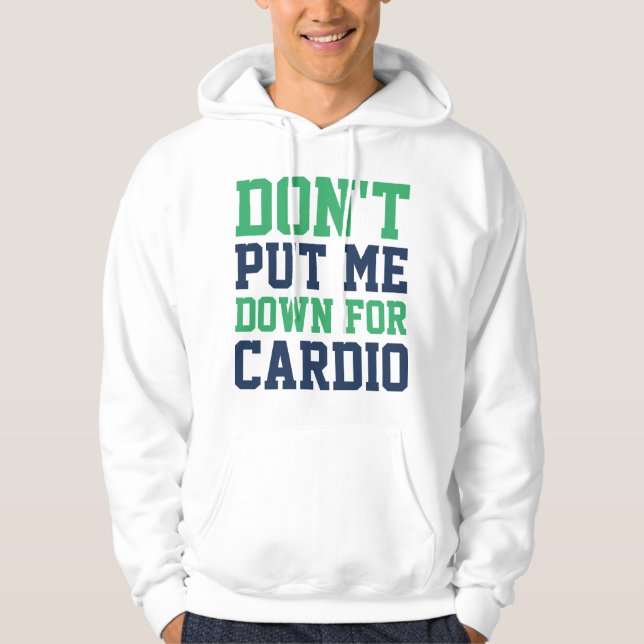 Moletom Não me coloque para o Cardio (Frente)