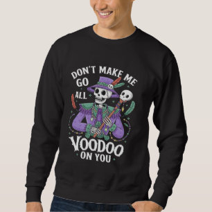 Moletom Não me obrigue a ir a vodu em sua Mardi Gras Men W