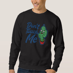 Moletom Não me toques mulheres mens Cactus Cute Plant Gard