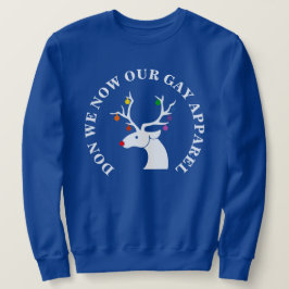 MOLETOM NÃO NÓS AGORA NOSSA ROUPA GAY