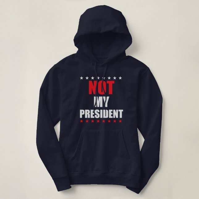 MOLETOM NÃO O MEU PRESIDENTE T-SHIRT HOODIE SWEATER (Frente do Design)