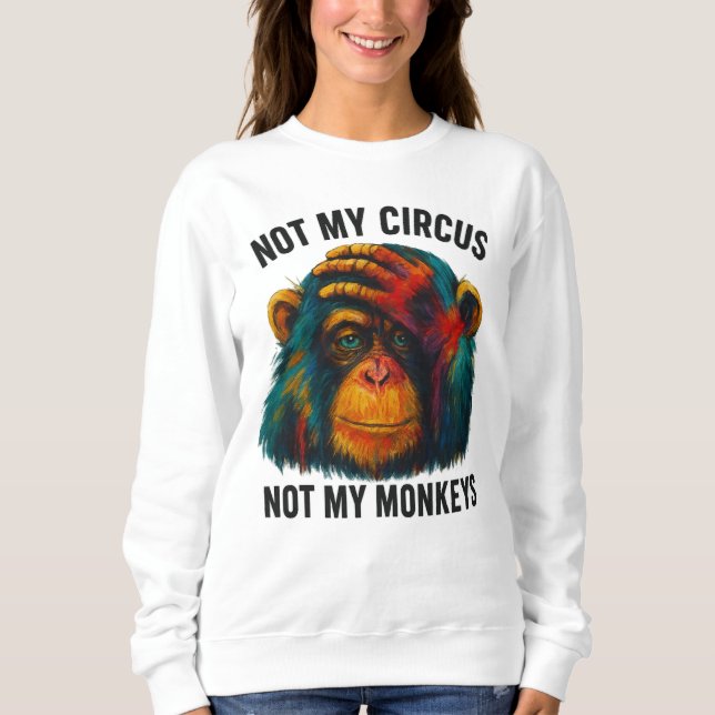 MOLETOM NÃO OS MEUS MACACOS (Frente)