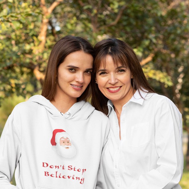 Moletom Não pare de acreditar em Papais noeis (Santa Christmas)