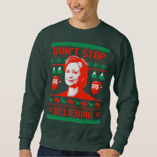 Moletom Não pare de acreditar no Natal Humilde da Hillary