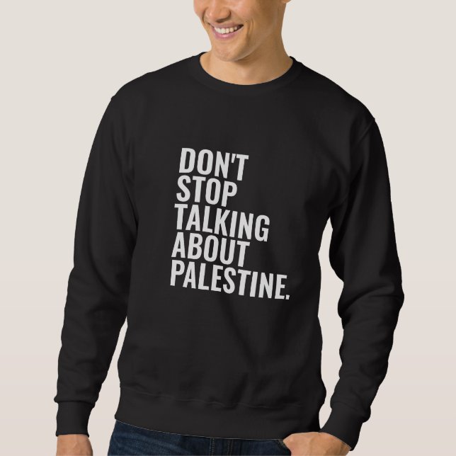 Moletom não parem de falar sobre a Palestina Basic White (Frente)