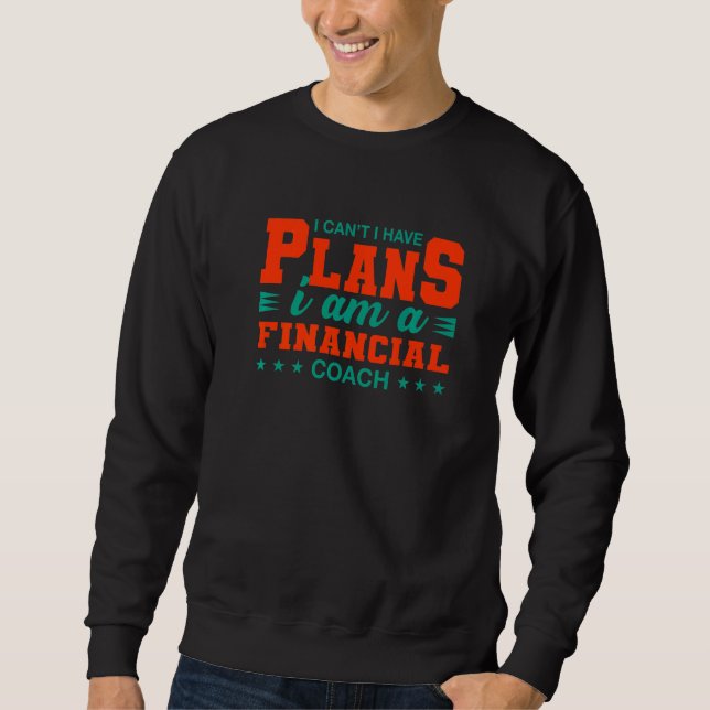 Moletom Não Posso Tenho Planos Coach Financeiro  Anúncio F (Frente)