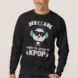 Moletom Não posso ter que ouvir o Kpop Merch Premiu