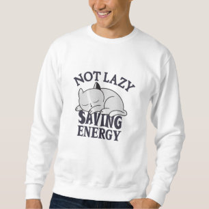 Moletom Não preguiçoso, poupando energia