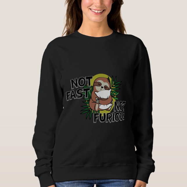 Moletom Não Rápido Não Furioso Design de Lama (Frente)