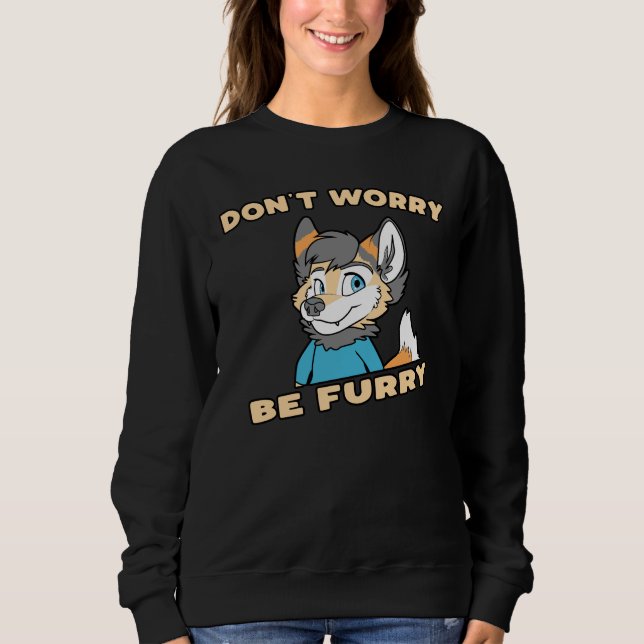 Moletom Não se preocupe com o Furry Furry Fandom Fursuit p (Frente)