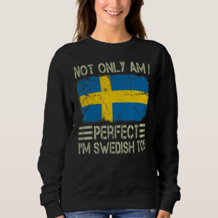 Moletom Não só sou perfeito, sou sueco, sou Suecia.