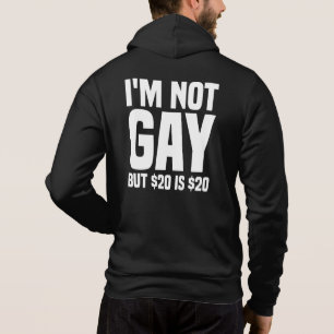Moletom Não Sou Gay Mas $20 é $20-45324