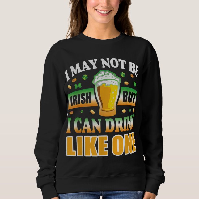 Moletom Não sou irlandês, mas posso beber como um (Frente)
