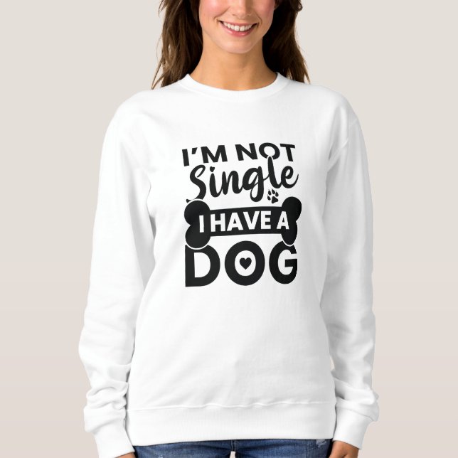 Moletom Não sou Solteiro de ter um cachorro (Frente)